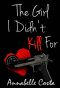 [Jessie & Nick 02] • The Girl I Didn't Kill for (Jessie & Nick Book 2)